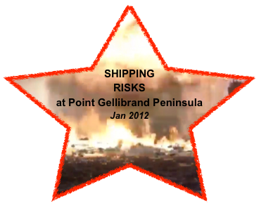 


SHIPPING RISKS
at Point Gellibrand Peninsula
Jan 2012